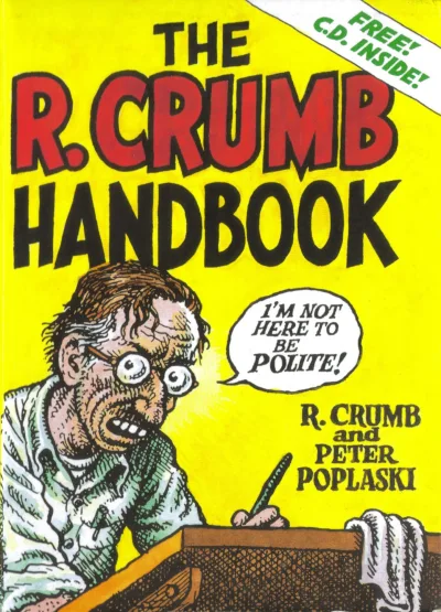 The R. Crumb Handbook (2005) - Series 