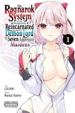 The Ragnarok System of the Desperate Reincarnated Demon Lord and the Seven Aggressive Maidens