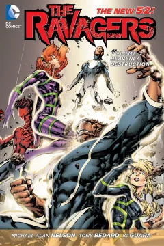 The Ravagers: Heavenly Destruction