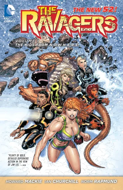 The Ravagers: The Kids From N.O.W.H.E.R.E. (2013) - Series 