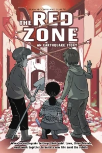 The Red Zone: An Earthquake Story