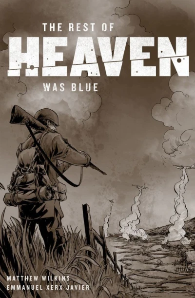The Rest of Heaven Was Blue (2013) - Series 