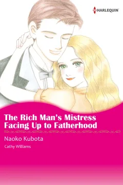 The Rich Man's Mistress/Facing Up to Fatherhood
