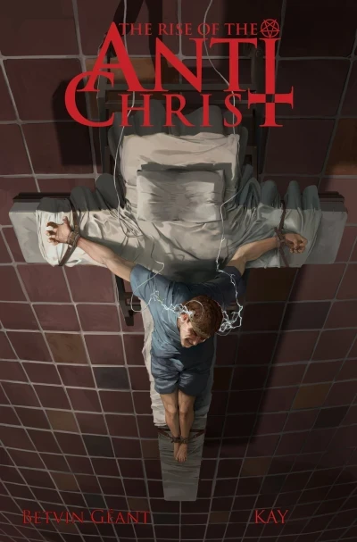 The Rise of the Antichrist (2015) - Series 