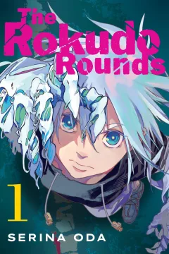 The Rokudo Rounds