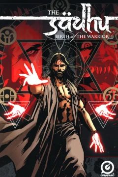 The Sadhu: Birth of the Warrior