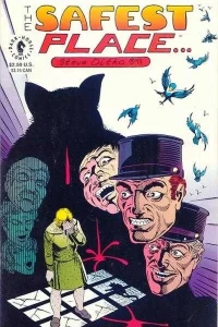 The Safest Place in the World