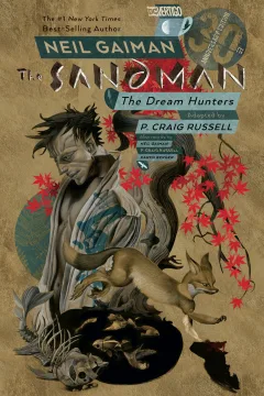 The Sandman: The Dream Hunters 30th Anniversary Edition