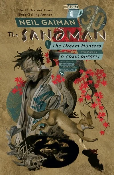 The Sandman: The Dream Hunters 30th Anniversary Edition (Trade Paperback, 2019) - Series 