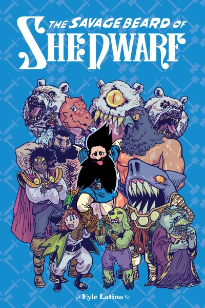 The Savage Beard of She Dwarf (Trade Paperback, 2020) - Series 