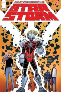 The Savage Strength of Starstorm