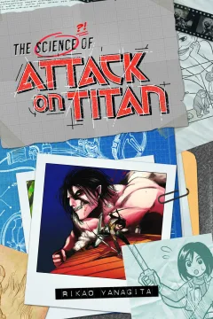 The Science of Attack on Titan