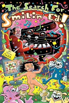 The Search For Smilin' Ed!