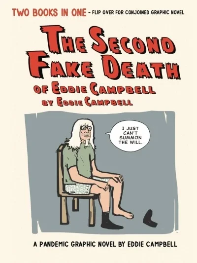 The Second Fake Death of Eddie Campbell & The Fate of the Artist (2023) - Series 