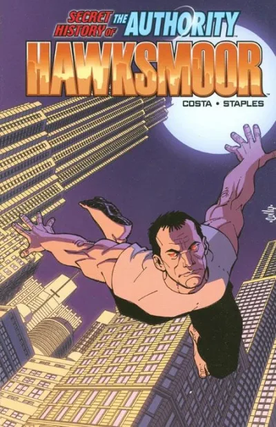 The Secret History of the Authority: Hawksmoor (Trade Paperback, 2009) - Series 