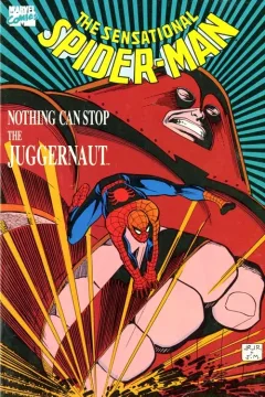 The Sensational Spider-Man - Nothing Can Stop the Juggernaut