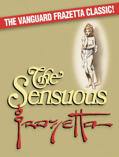 The Sensuous Frazetta (Hardcover, 2016) - Series 
