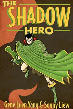 The Shadow Hero