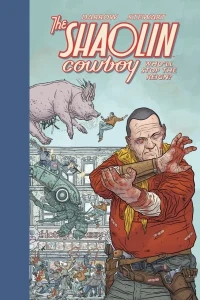 The Shaolin Cowboy: Who'll Stop the Reign?