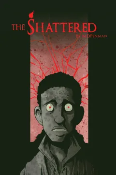 The Shattered