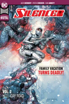 The Silencer: Hell-iday Road