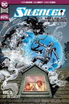 The Silencer: Up In Smoke