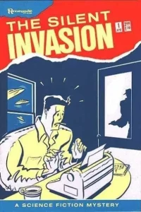 The Silent Invasion