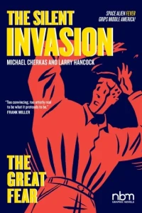 The Silent Invasion: The Great Fear