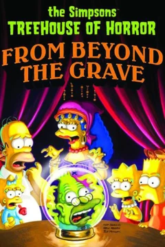The Simpsons Treehouse of Horror From Beyond the Grave