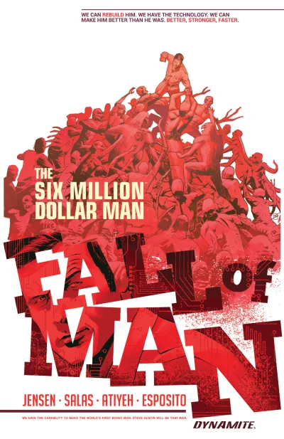 The Six Million Dollar Man: Fall of Man (2017) - Series 