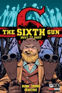 The Sixth Gun: Dust To Dust