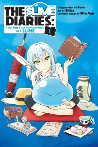 The Slime Diaries: That Time I Got Reincarnated As A Slime