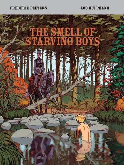 The Smell of Starving Boys (2017) - Series 
