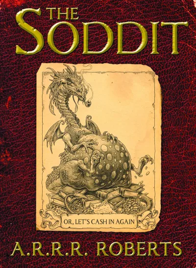 The Soddit Or, Let's Cash In Again (2012) - Series 