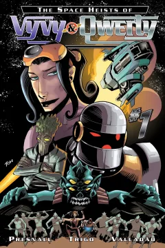 The Space Heists of Vyvy & Qwerty