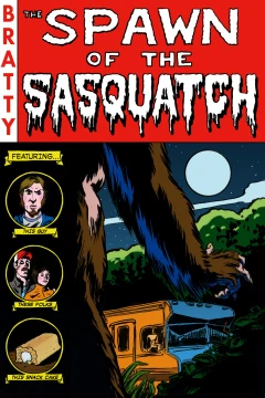 The Spawn of the Sasquatch