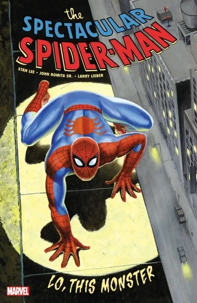 The Spectacular Spider-Man: Lo, This Monster (Trade Paperback, 2019) - Series 