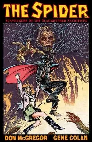 The Spider: Scavengers Of The Slaughtered Sacrifices (Trade Paperback, 2002) - Series 