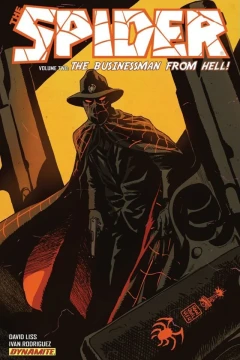 The Spider: The Businessman From Hell!