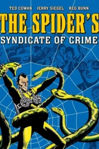 The Spider's Syndicate of Crime