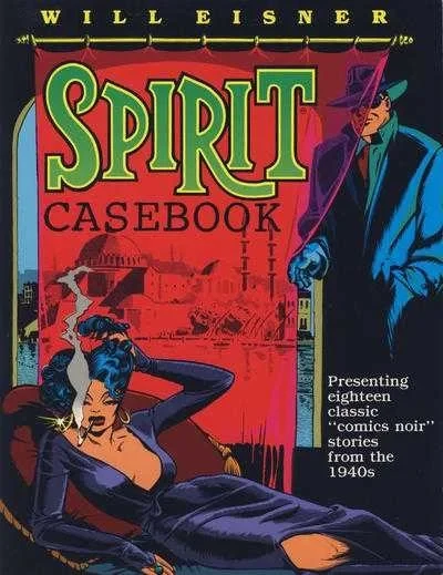 The Spirit Casebook (Trade Paperback, 1990) - Series 