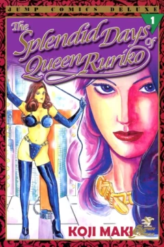 The Splendid Days of Queen Ruriko