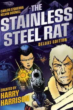 The Stainless Steel Rat: Deluxe Edition