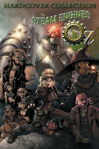 The Steam Engines of Oz: Hardcover Collection