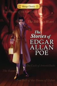 The Stories of Edgar Allan Poe: Manga Classics