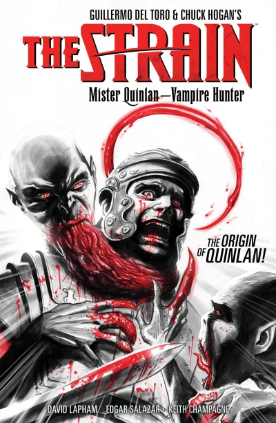 The Strain: Mister Quinlan―Vampire Hunter (Trade Paperback, 2017) - Series 