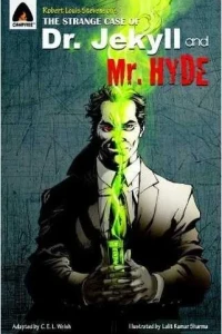 The Strange Case of Dr. Jekyll and Mr. Hyde