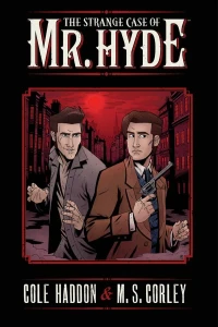 The Strange Case of Mr. Hyde