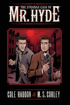 The Strange Case of Mr. Hyde