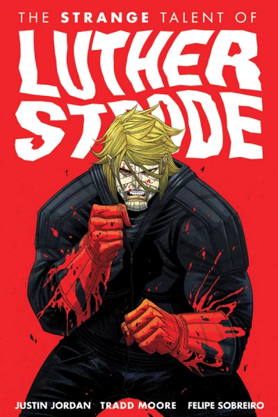 The Strange Talent of Luther Strode (2012) - Series 